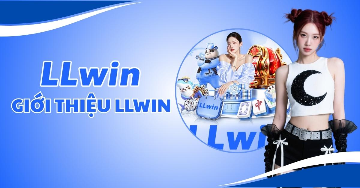 Giới thiệu LLWIN