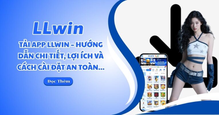 Tải app llwin